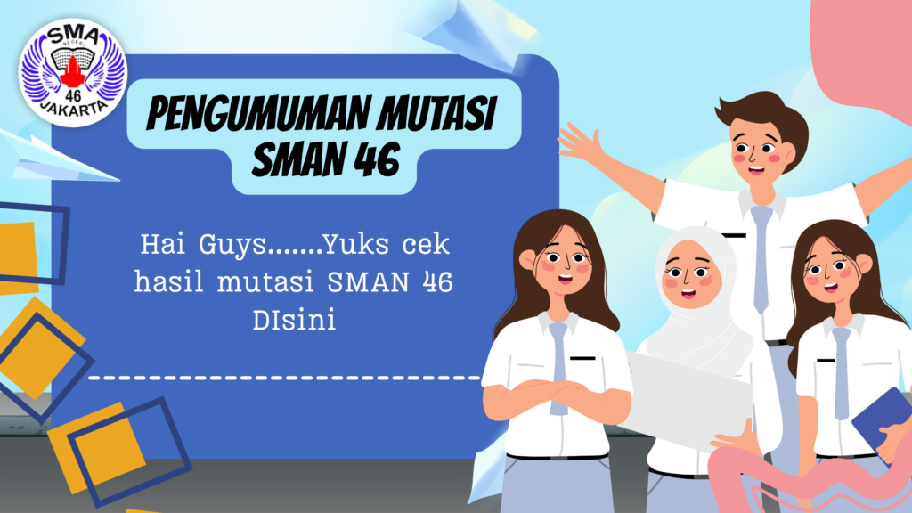 PENGUMUMAN MUTASI SISWA SEMESTER GANJIL TAHUN AJARAN 2025-2026